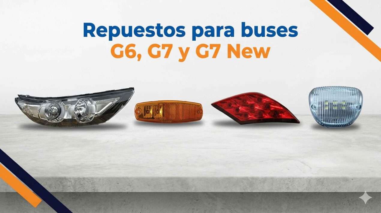 Repuestos para buses G6, G7 y G7 New
