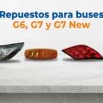Repuestos para buses G6, G7 y G7 New